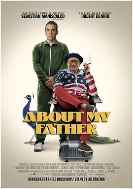 91成人短视频《关于我的父亲 About My Father》免费在线观看