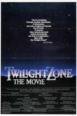 91成人视频《阴阳魔界 Twilight Zone: The Movie》免费在线观看